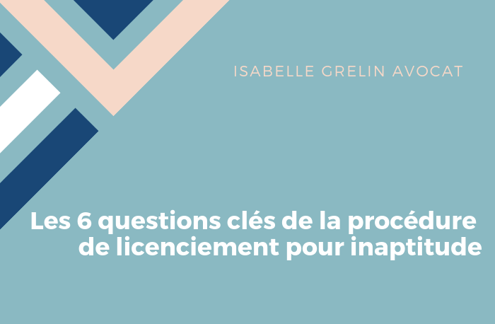 Procédure de licenciement pour inaptitude : comment ça marche ?