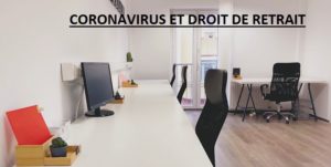 CORONAVIRUS ET DROIT DE RETRAIT